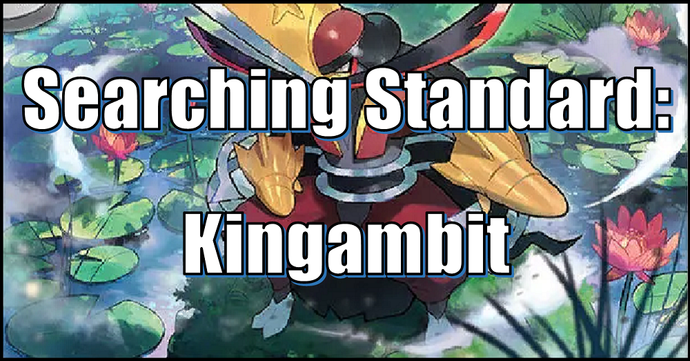 Searching Standard: Kingambit