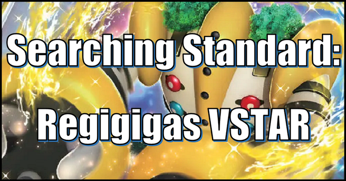 Searching Standard: Regigigas VSTAR