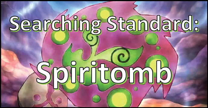 Searching Standard: Spiritomb